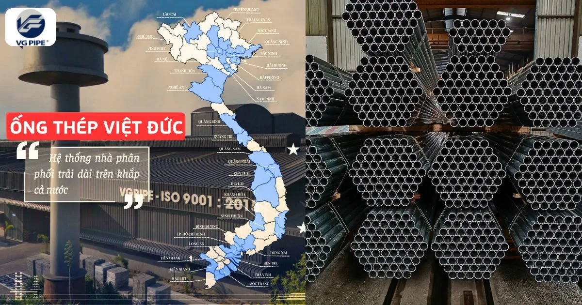 Ống Thép Việt Đức (VG PIPE) – Thông Tin Chi Tiết  Và Báo Giá Mới Nhất