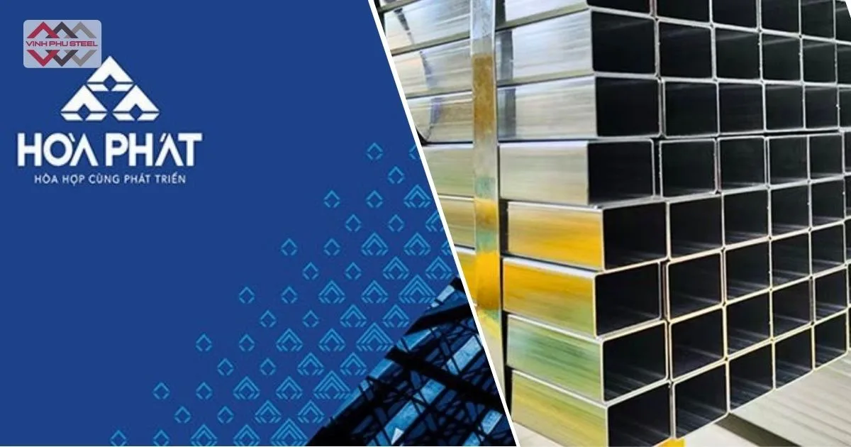 Thép Hộp Mạ Kẽm Hòa Phát