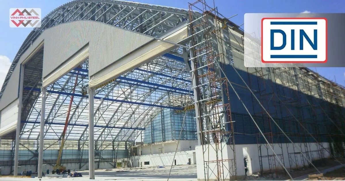 Tiêu Chuẩn DIN Trong Ngành xây dựng và kết cấu thép