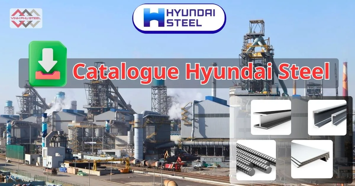 Catalog Thép Xây Dựng Hyundai Steel