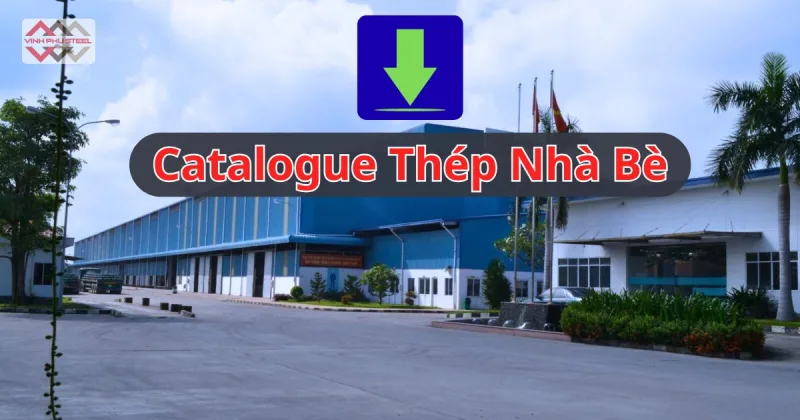 Tải Về Catalogue Thép Nhà Bè (VNSTEEL)