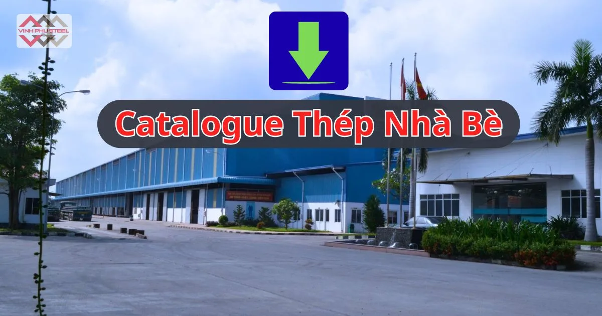 Tải Về Catalogue Thép Nhà Bè (VNSTEEL)