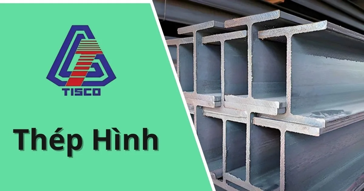Giá thép hình Tisco