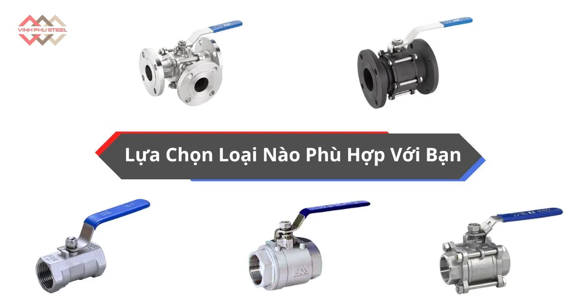 Hướng Dẫn Chọn Van Bi Cấp Nước Chuẩn Kỹ Thuật, Bền Bỉ & Tiết Kiệm Chi Phí