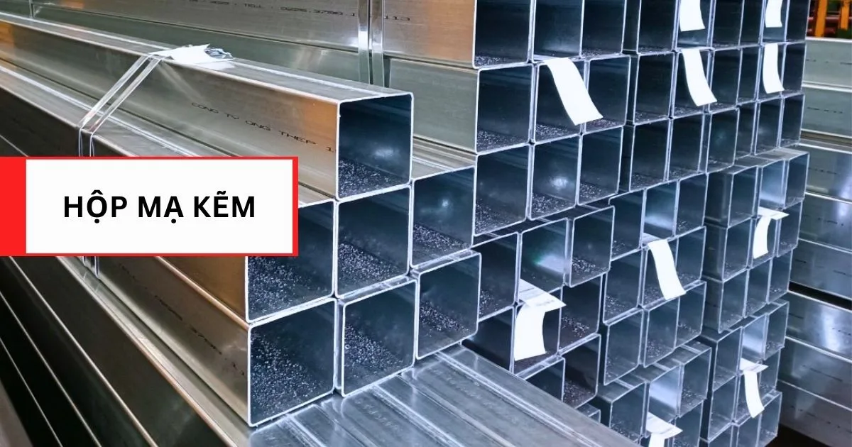 Sắt hộp mạ kẽm