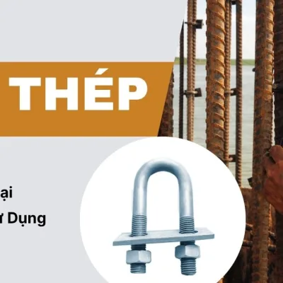 C&oacute;c Nối Th&eacute;p Trong X&acirc;y Dựng