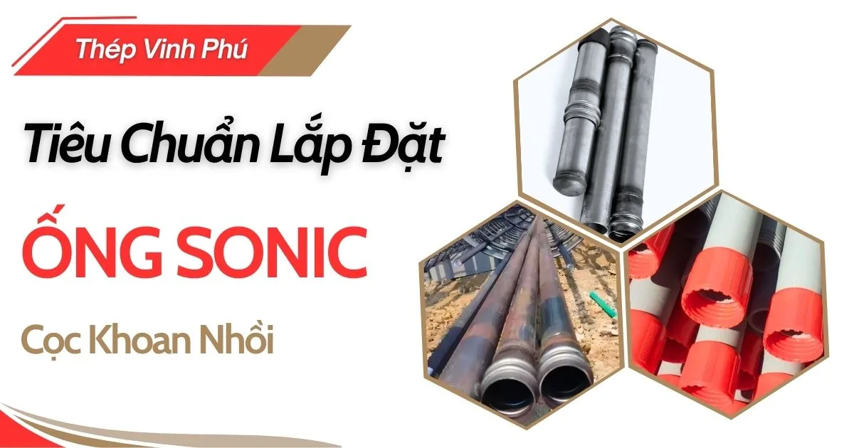Tiêu chuẩn lắp đặt ống sonic