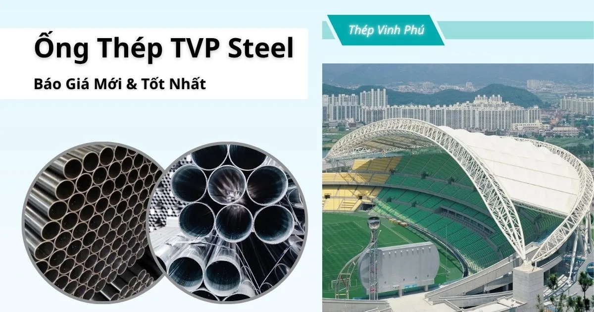 Ống Thép TVP Steel