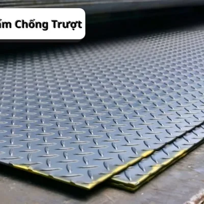 Gi&aacute; Th&eacute;p Tấm Chống Trượt: Ưu Đ&atilde;i & B&aacute;o Gi&aacute; Nhanh
