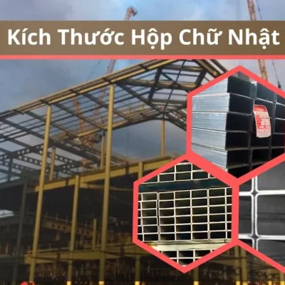 K&iacute;ch Thước Sắt Hộp Chữ Nhật