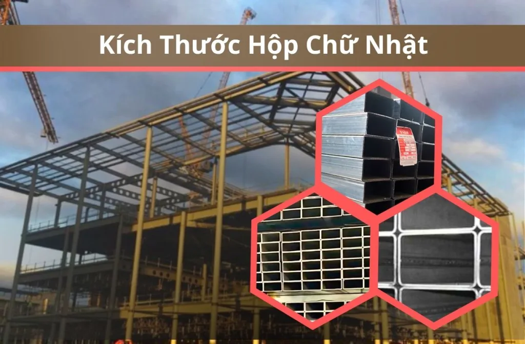 Kích Thước Sắt Hộp Chữ Nhật