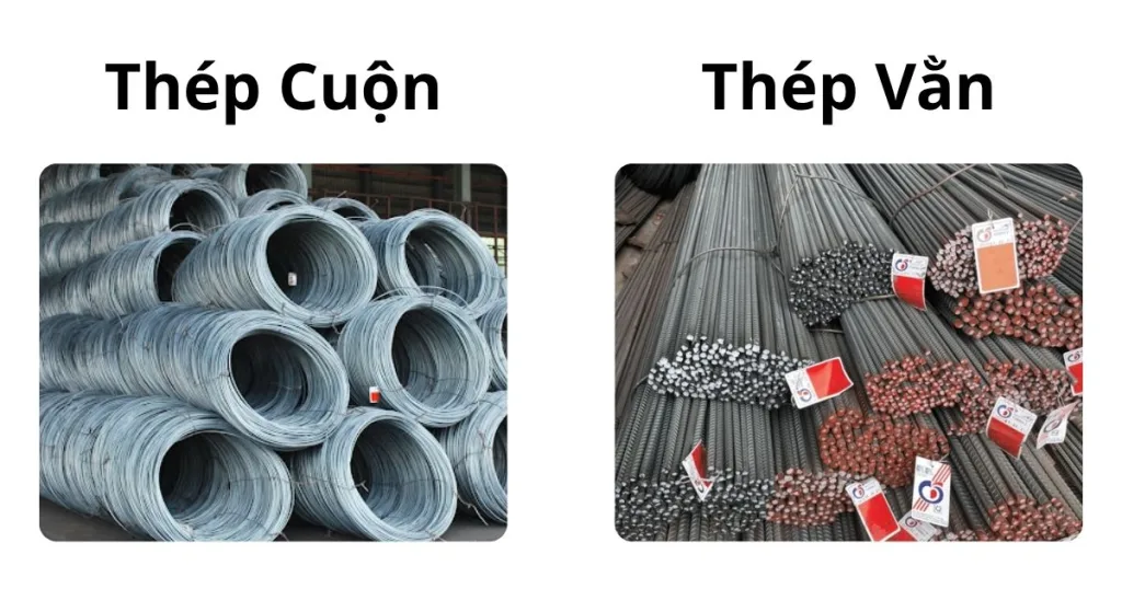 Thép cuộn và thép thanh vằn