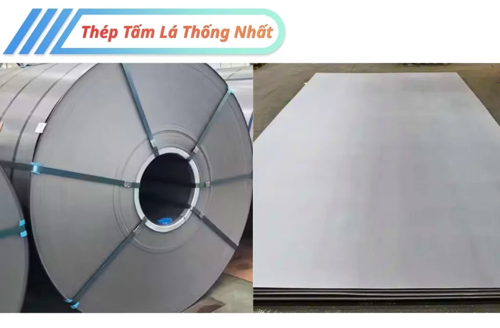 Thép Tấm Lá Thống Nhất: So Sánh & Chọn Lựa Tối Ưu