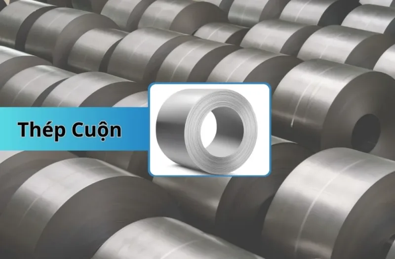 Cuộn Thép Chất Lượng Cao 2026 – Thép Vinh Phú: Giá Tốt, Giao Nhanh