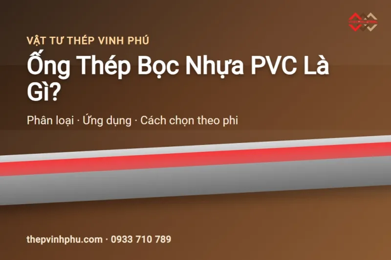 Minh hoạ ống thép bọc nhựa PVC màu đỏ trên nền thương hiệu Thép Vinh Phú (ảnh dựng, không phải ảnh chụp thật)