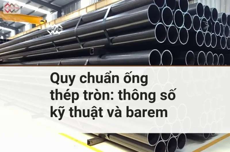 Bó ống thép tròn đen xếp trong kho, bìa bài quy chuẩn ống thép tròn