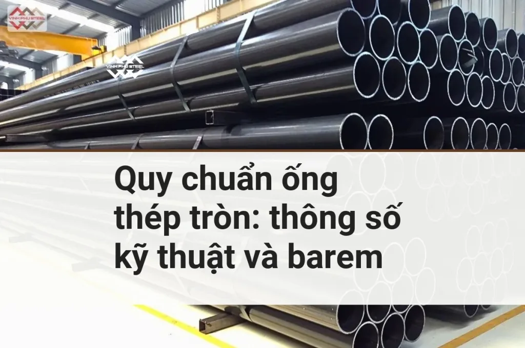 Bó ống thép tròn đen xếp trong kho, bìa bài quy chuẩn ống thép tròn