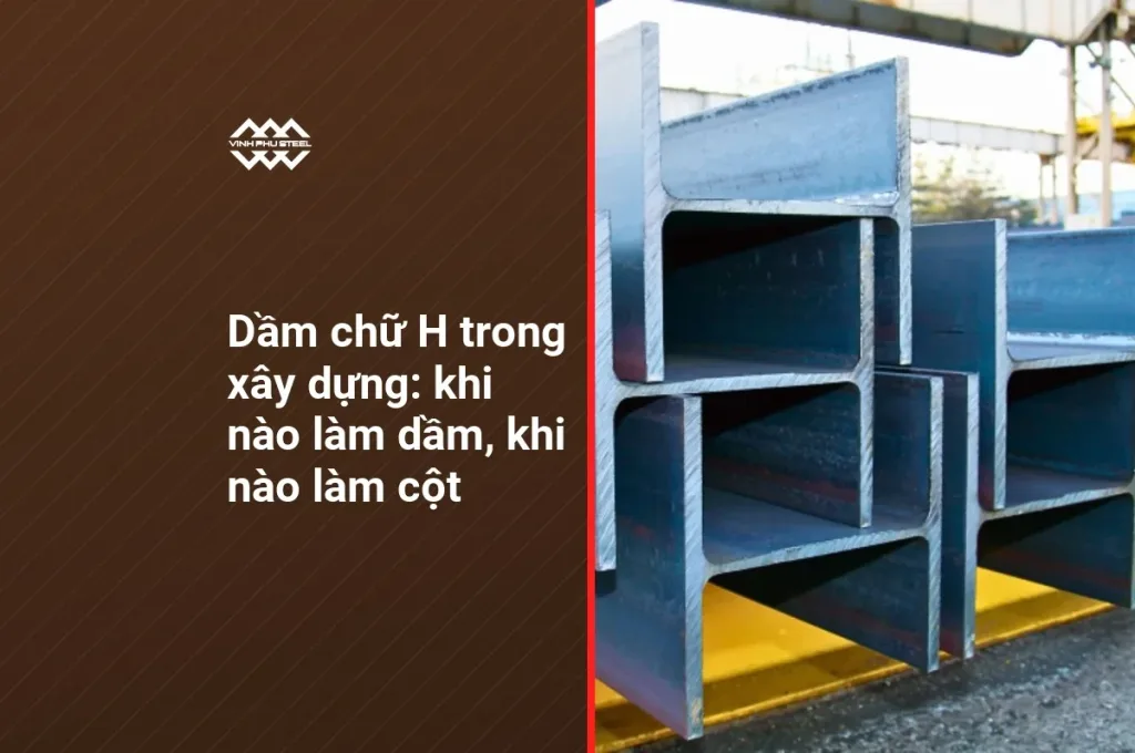 Các thanh dầm thép chữ H xếp chồng, thấy rõ mặt cắt có bụng đứng và hai cánh rộng
