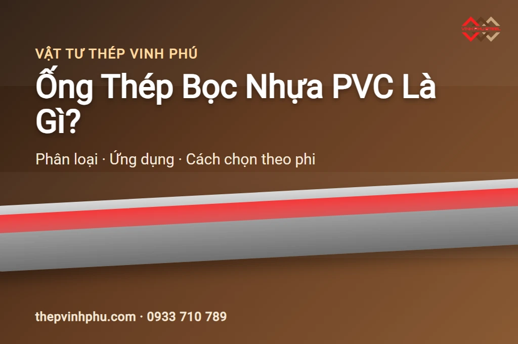 Minh hoạ ống thép bọc nhựa PVC màu đỏ trên nền thương hiệu Thép Vinh Phú (ảnh dựng, không phải ảnh chụp thật)